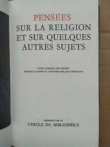 Blaise Pascal - Pensées sur la religion et sur quelques autres sujets Tome 2