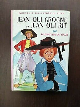 Jean qui grogne et Jean qui rit Nouvelle Bibliothèque rose. Comtesse De Ségur