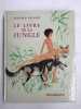 Le livre de la jungle. Rudyard Kipling