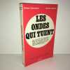 Gilbert Altenbach Boune Legrais LES ONDES QUI TUENT. 