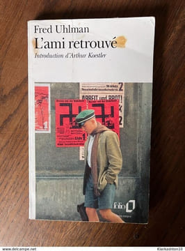 L'ami retrouvé. Fred Uhlman