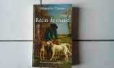 Alexandre DUMAS Récits de chasse bernard. Dumas Alexandre