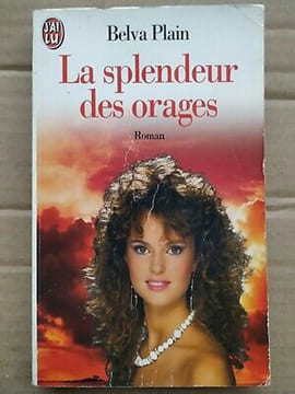 La splendeur des orages J'ai lu. Belva Plain