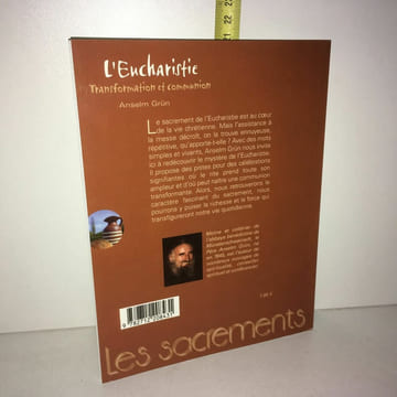 L'eucharistie Transformation Et Communion Anselm Grun. Grün Anselm