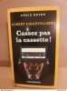 Cassez pas la cassette gallimard. Albert Dibartolomeo
