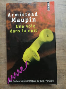 Armistead Maupin Une voix dans la nuit
