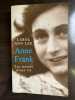 Carol Ann Lee les secrets d'une vie Robert Laffont. Anne Frank