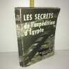 Merry Serge Bromberger LES SECRETS DE L'EXPEDITION D'EGYPTE. 