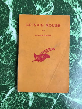 Le nain rouge. Claude Orval