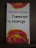 Marie Claire moissenet Traverser le veuvage Les. 