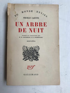 Du Monde entier Truman Capote Un Arbre De Nuit gallimard