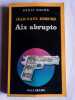 jean paul Demure Aix Abrupto Série Noire gallimard. 
