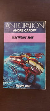 André Caroff Electronic Man Anticipation. André CAROFF
