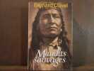Maudits sauvages. Bernard Clavel