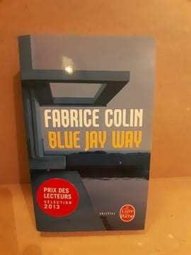 Fabrice Colin Blue Jay Way. Colin Fabrice