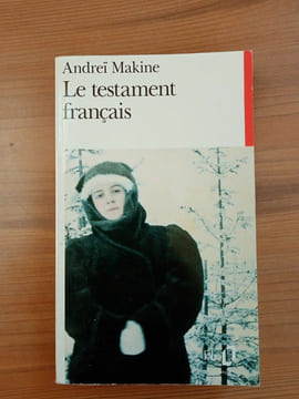 Le testament français. Andreï Makine