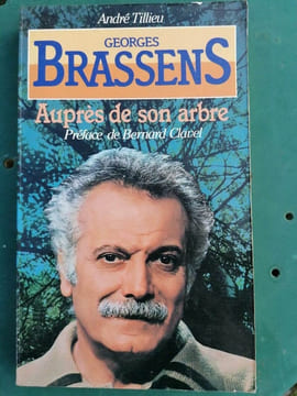 Auprès de son arbre. Georges Brassens