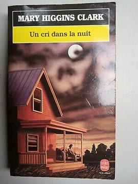 Un Cri Dans La nuit. Higgins Clark