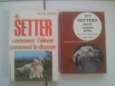 lot 2 livres sur les SETTERS par Marina Roberti et le Dr Jean Riou 1977 1973. undefined