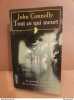 Tout ce qui meurt. John Connoly