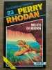 Mulots en mission. PERRY RHODAN