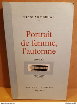 Portrait de femme l'automne Mercvre de France. Nicolas Bréhal