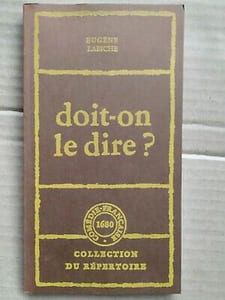 doit on le dire Comédie française