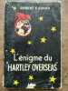 Robert f guhur l'énigme du Hartley Overseas les. 