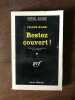 FRANK KANE Restez couvert SERIE noire GALLIMARD. 