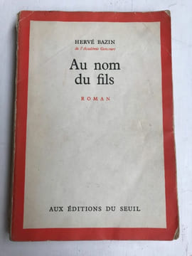 Au Nom Du Fils Aux. Hervé Bazin