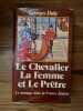 Georges Duby Le Chevalier La Femme et Le Prêtre France loisirs. Duby Georges