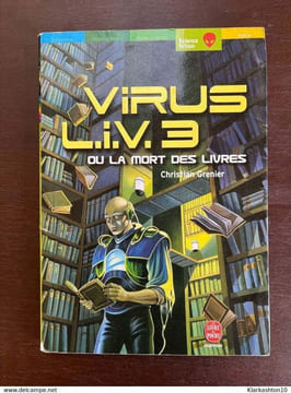 Christian grenier Virus l i v 3 ou La mort des livres. Grenier Christian