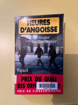 Roger Heures d'angoisse. Le Taillanter