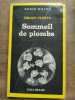 Sommeil de Plombs gallimard. Brian Cleeve