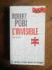 Robert Pobi L'invisible. 