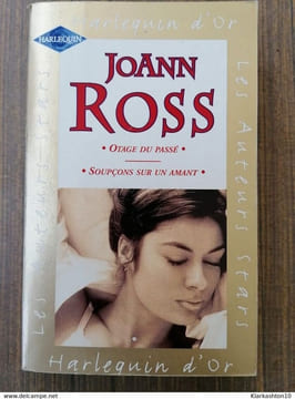 Otage du passé Soupçons sur un amant JoAnn Ross Harlequin. Ross JoAnn