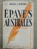 Jean d'Esme épaves Australes Les Maitres du roman 1932. D'ESME JEAN