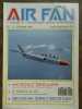 Air Fan Le Mensuel de L'aeronautique Militaire Nº 118 Septembre 1988. 