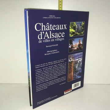 Châteaux d'Alsace de villes en villages de. Bernard Vogler