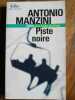 Piste Noir policier. Antonio Manzini