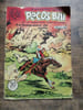 Aventures de Pecos Bill N&ordm; 16 La vengeance du m&eacute;tis 20 Juin 1951. 