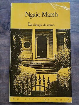 La Clinique du Crime Collection nuit. Marsh Ngaio