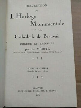L'Horloge Monumentale de la Cathédrale de Beauvais. undefined