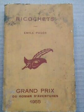 Ricochets Le masque. Emile Pagès