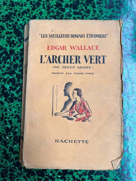 L'archer vert Hachette. Edgar Wallace