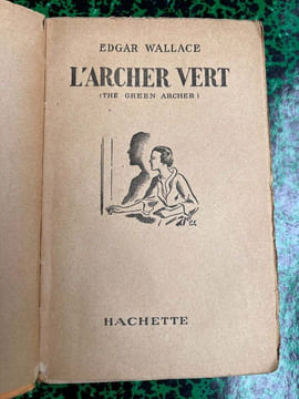 L'archer vert Hachette. Edgar Wallace