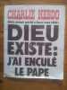 rare CHARLIE HEBDO 282 avril 1976 couverture Dieu existe catholiques. Charlie Hebdo