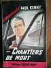 Chantiers de mort. Paul KENNY