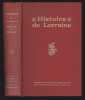 Histoire de Lorraine Société Lorraine des Etudes Locales. 