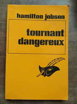 Tournant dangereux Le masque. Hamilton Jobson
